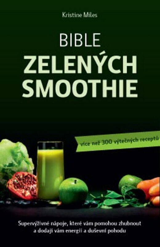 Bible zelených smoothie